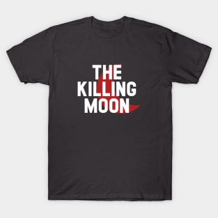 The Killing Moon, white T-Shirt